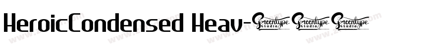 HeroicCondensed Heav字体转换